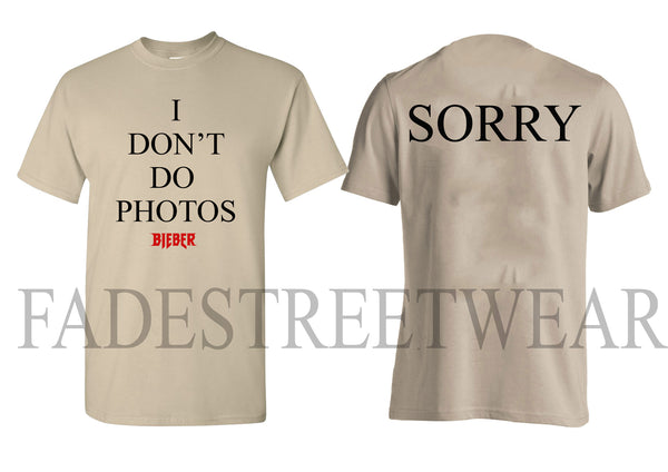 I Don't Do Photos - SORRY Sand Short Sleeve t-shirt