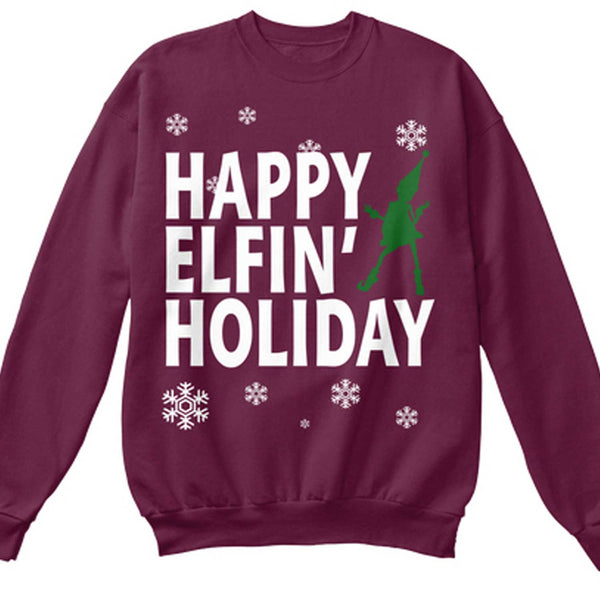 Happy Elfin' Holiday Maroon SWEATSHIRT