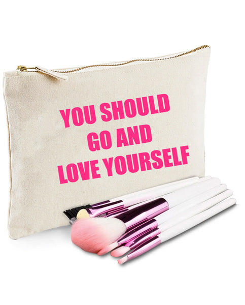 You Should Go & Love Yourself - Natural Make Up/Cosmetic Bag.